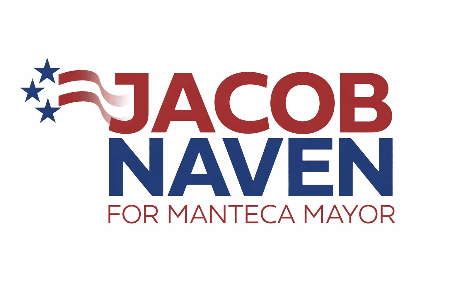 Jacob Naven for Mayor of Manteca 2026