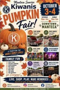 Alt text: Manteca Sunrise Kiwanis Pumpkin Fair, October 3–4 in Downtown Manteca. A family-friendly fall event featuring great food, vendors, live music, a kids zone, car show, bike rodeo, entertainment, and a movie after dark.