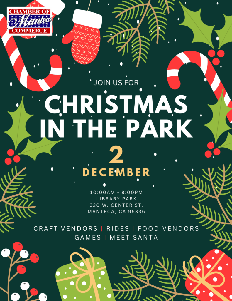 Christmas in the Park Manteca Chamber of Commerce