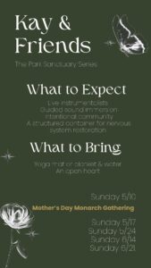 Kay & Friends, The Park Sanctuary Series