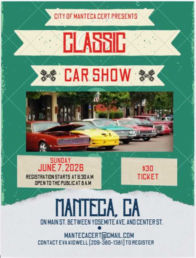 Manteca Certs- Car Show Sunday, June 7, 2026