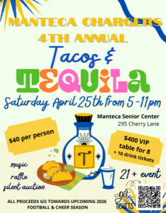 Manteca Chargers Tacos and Tequila April 25 5pm-11pm at the Senior Center in Manteca
